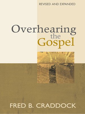 cover image of Overhearing the Gospel